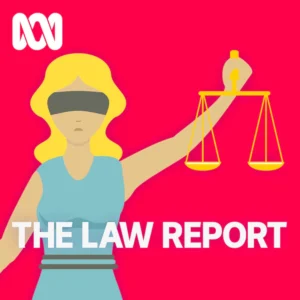 The Law Report